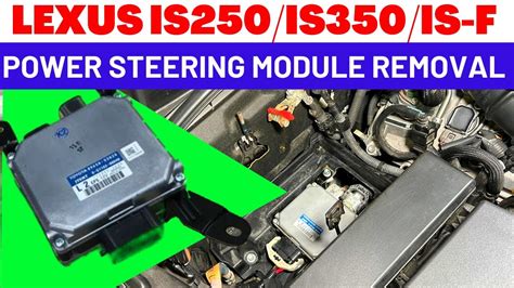 How To Remove Power Steering Module Is F Is Is Youtube