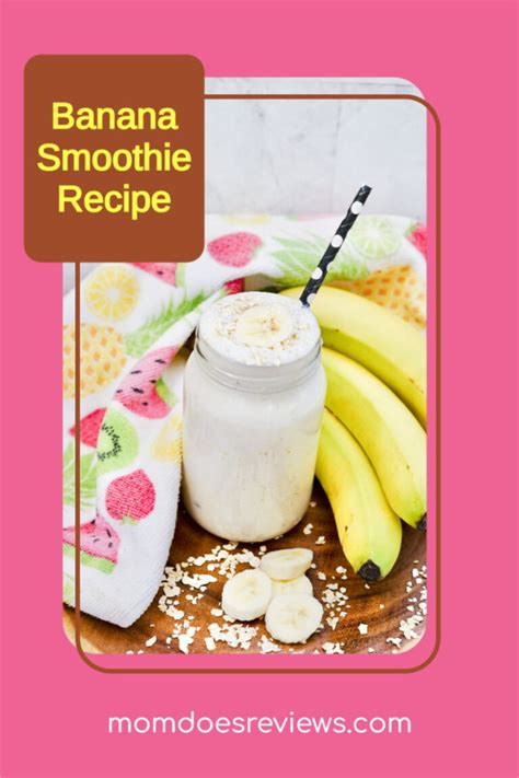 Easy Healthy Banana Smoothie Recipe Mom Does Reviews