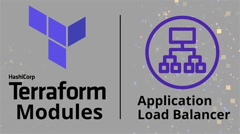 How To Create Application Load Balancer Using Terraform Modules Youtube