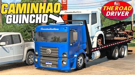 Saiu Atualiza O The Road Driver Testando O Novo Caminhao Guincho