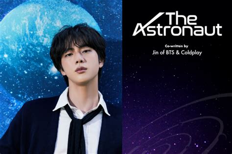 Bighit Music Unveils Bts Jin S The Astronaut Poster Koreaboo