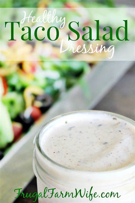 Taco Salad Dressing - The Frugal Farm Wife