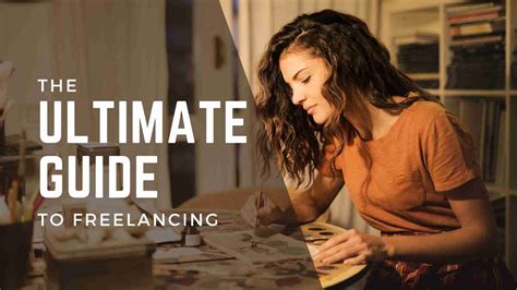 The Ultimate Guide To Freelancing 2022 How To Start Freelancing