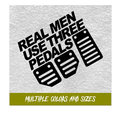 Jdm Sticker Real Men Use Three Pedals Etsy