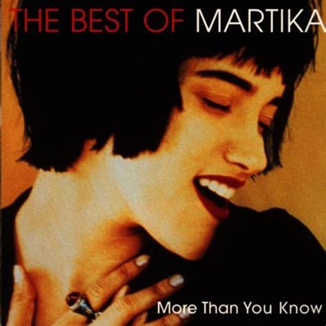 Martika Best Of More Than You Know Music