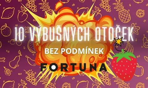 Free Spin Bez Podm Nek U Fortuny Vyhraj Cz