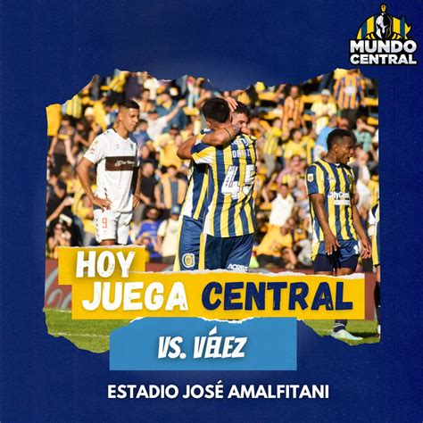 Mundo Central On Twitter HOY JUEGA CENTRAL RosarioCentral