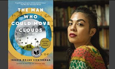 Sweet Thursday Presents Ingrid Rojas Contreras The Man Who Could