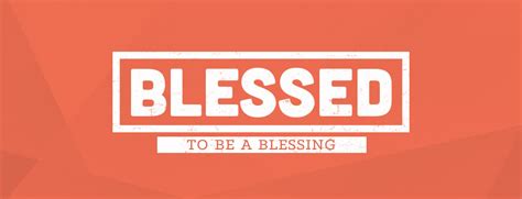 Blessed to Be a Blessing – Church Sermon Series Ideas