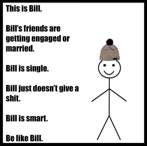 Be Like Bill Meme | POPSUGAR Tech