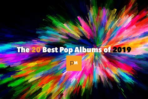 The 12 Best Pop Albums of 2019 | PopMatters