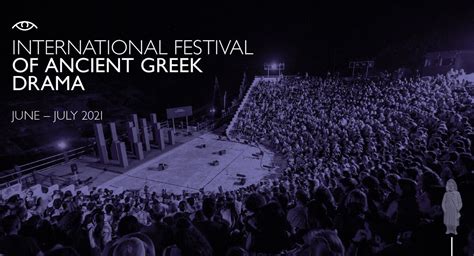 International Festival of Ancient Greek Drama - European Festivals ...