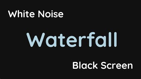 White Noise - Waterfall - YouTube