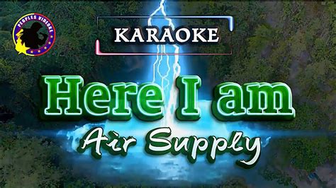 Here I Am By Air Supply Karaoke Videoke Minus One Karaoke