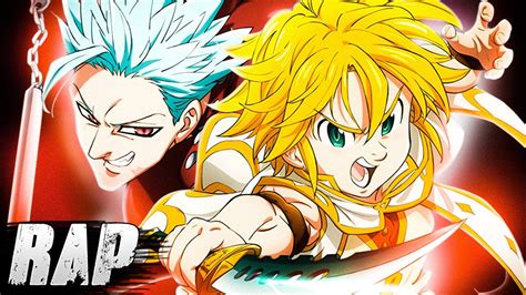 Rap De Meliodas Y Ban Inmortalidad Maldita Nanatsu No Taizai