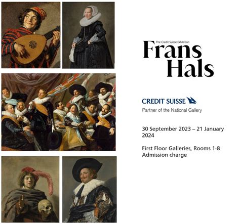 The Credit Suisse Exhibition: Frans Hals. National Gallery