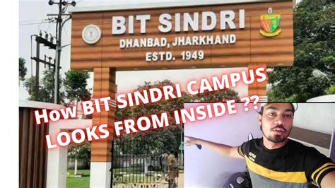 BIT SINDRI DHANBAD Birsa Institute Of Technology Full Campus Tour