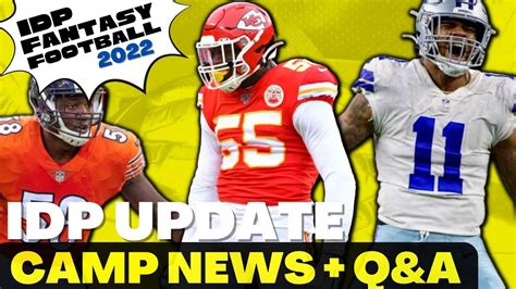 IDP Fantasy Football Updates And Camp News 2022 IDP Fantasy Football