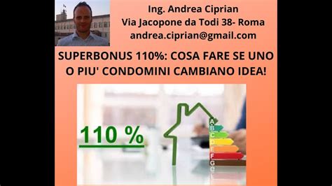 Superbonus 110 Cosa Fare se Uno o Più Condomini ci ripensano YouTube