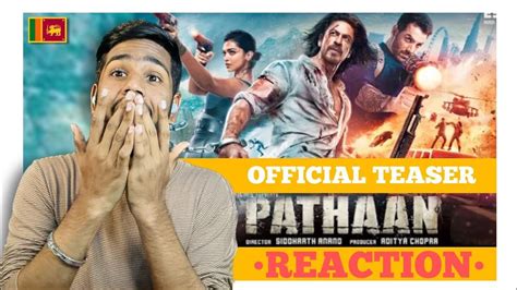 Pathaan Official Teaser Reaction Shah Rukh Khan Deepika Padukone