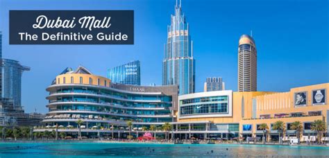 Dubai Mall How To Visit Guide Tips 2025