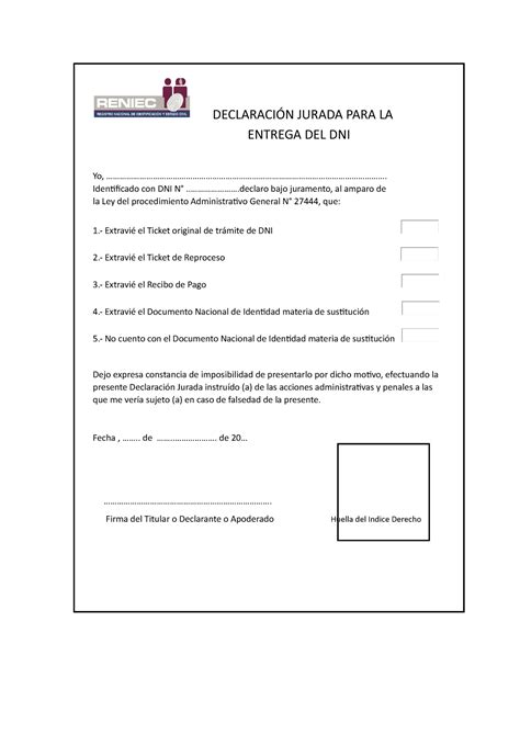 Declaración Jurada DNI DECLARACIÓN JURADA PARA LA ENTREGA DEL DNI Yo