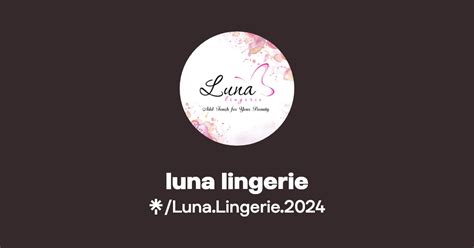 Luna Lingerie Instagram Facebook Linktree