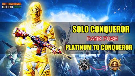 BGMi Solo Conqueror Rank Push Platinum To Conqueror Tips And Tricks For