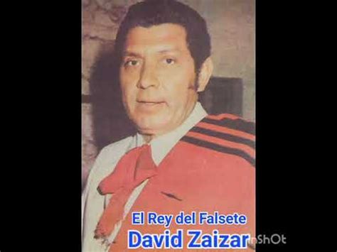 El Inolvidable Rey Del Falsete David Zaizar YouTube