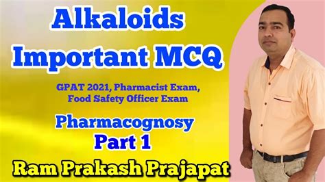 Pharmacognosy Part Alkaloids Important Mcq Gpat Exam L