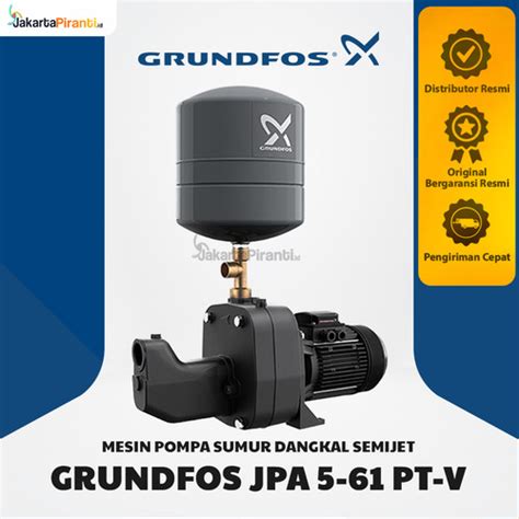 Jual Mesin Pompa Semi Jetpump Grundfos Jpa 5 61 Pt V Grundfos Jp