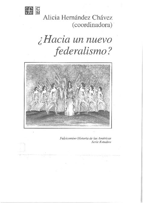 Download PDF Hacia Un Nuevo Federalismo Alicia Hernández Chávez