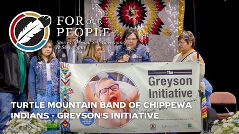 Turtle Mountain Band Of Chippewa Indians Greyson S Initiative YouTube