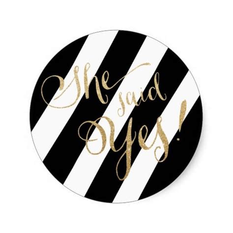 Black And White Gold Glitter She Said Yes Stickers Black White Gold