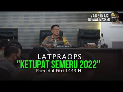 Latpraops Ketupat Semeru Polrestabes Surabaya Youtube