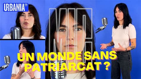 À quoi ressemblerait notre monde sans patriarcat YouTube