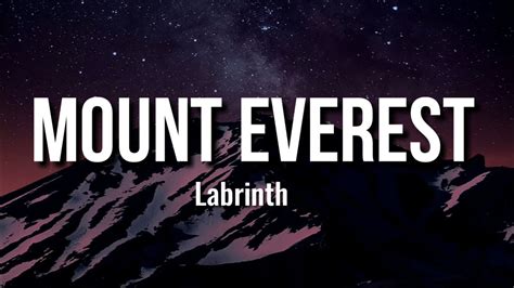 Labrinth Mount Everest Lyricsvideo Youtube