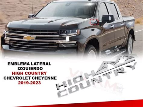 Emblema Izquierdo High Country Chevrolet Cheyenne Meses Sin