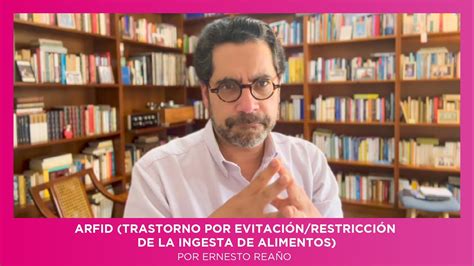 ARFID Trastorno por evitación restricción de la ingesta de alimentos