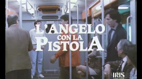 L Angelo Con La Pistola Versione Tv Youtube