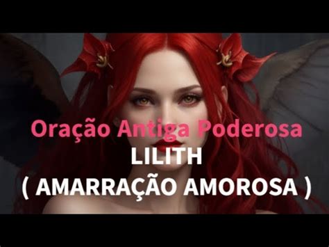 Ora O Antiga Poderosa Lilith Amarra O Amorosa Caixinha De Pitacos