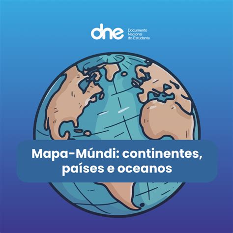 Mapa M Ndi Continentes Pa Ses E Oceanos Dne