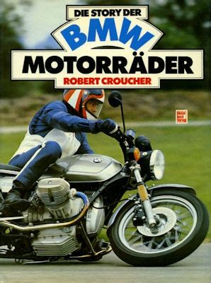 Motor lit de Robert Croucher Story der BMW Motorräder 1986