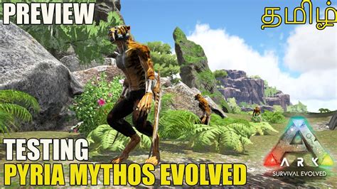 Pyria Mythos Evolved Modded Ark Testing Sixface Gamer Sfg Ark