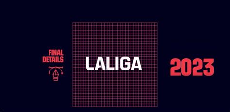 LaLiga anuncia los nuevos nombres de Primera y Segunda para la próxima