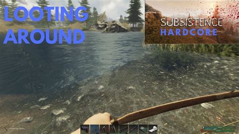 Subsistence Hardcore S1E9 Looting Around YouTube