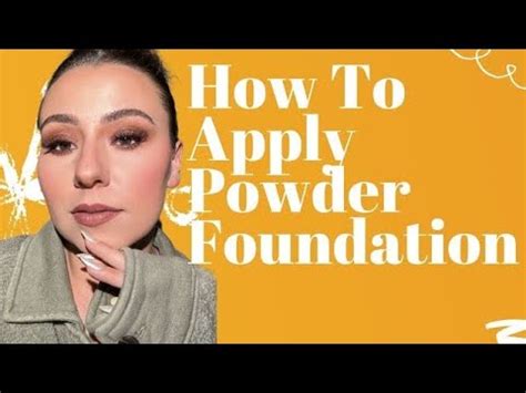 How To Apply Powder Foundation For Beginners Youtube