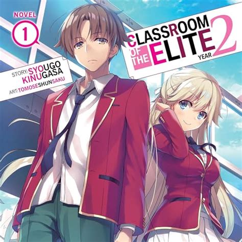 Classroom Of The Elite Year 2 Light Novel Vol 1 Von Syougo