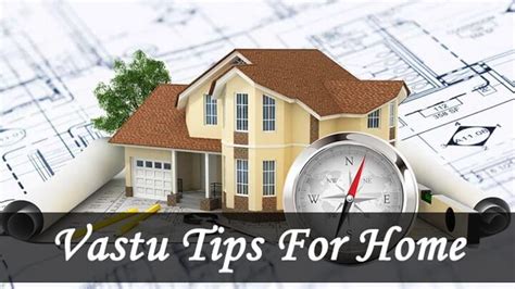 Vastu Tips For Home Harnessing Positive Energy For Harmony And Well Being