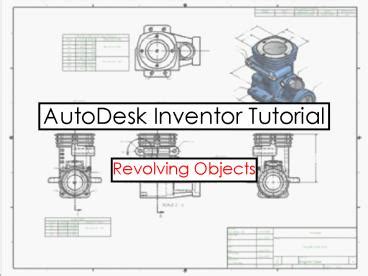 PPT AutoDesk Inventor Tutorial PowerPoint Presentation Free To View